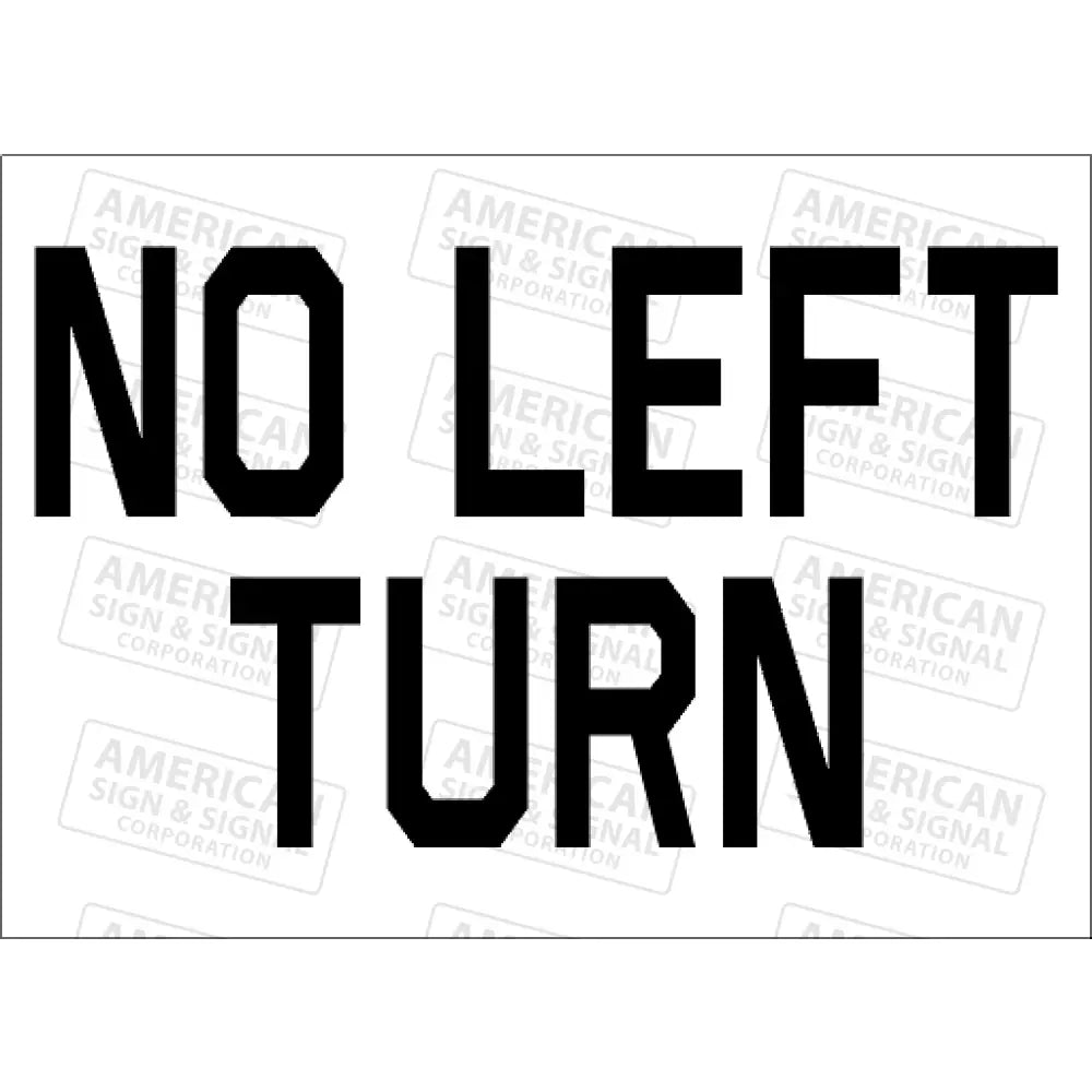 10X14 Classic Traffic Signal Information Novelty Signs No Left Turn