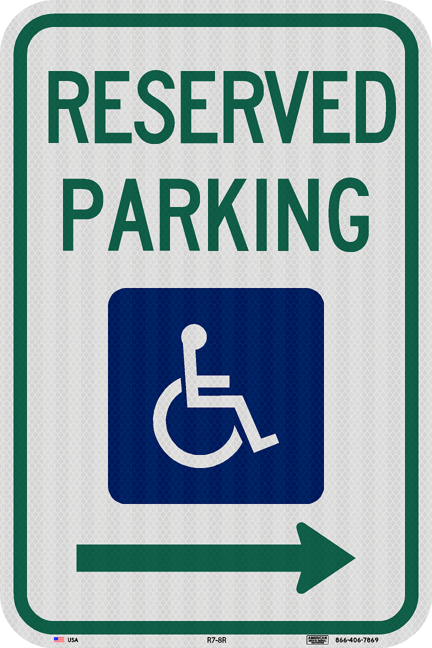 R7-8 Reserved Parking ADA Handicapped Accessible Sign