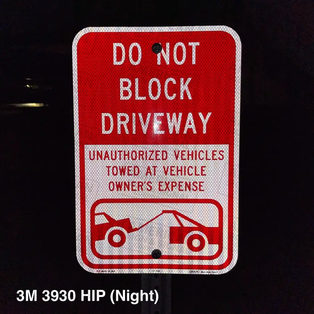 Do Not Block Driveway Tow Away Sign