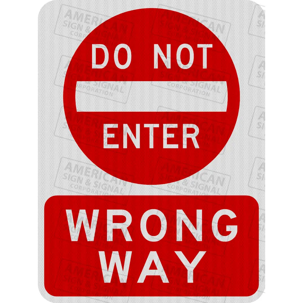 Do Not Enter Wrong Way Sign 3M 3930 Hip / 18X24