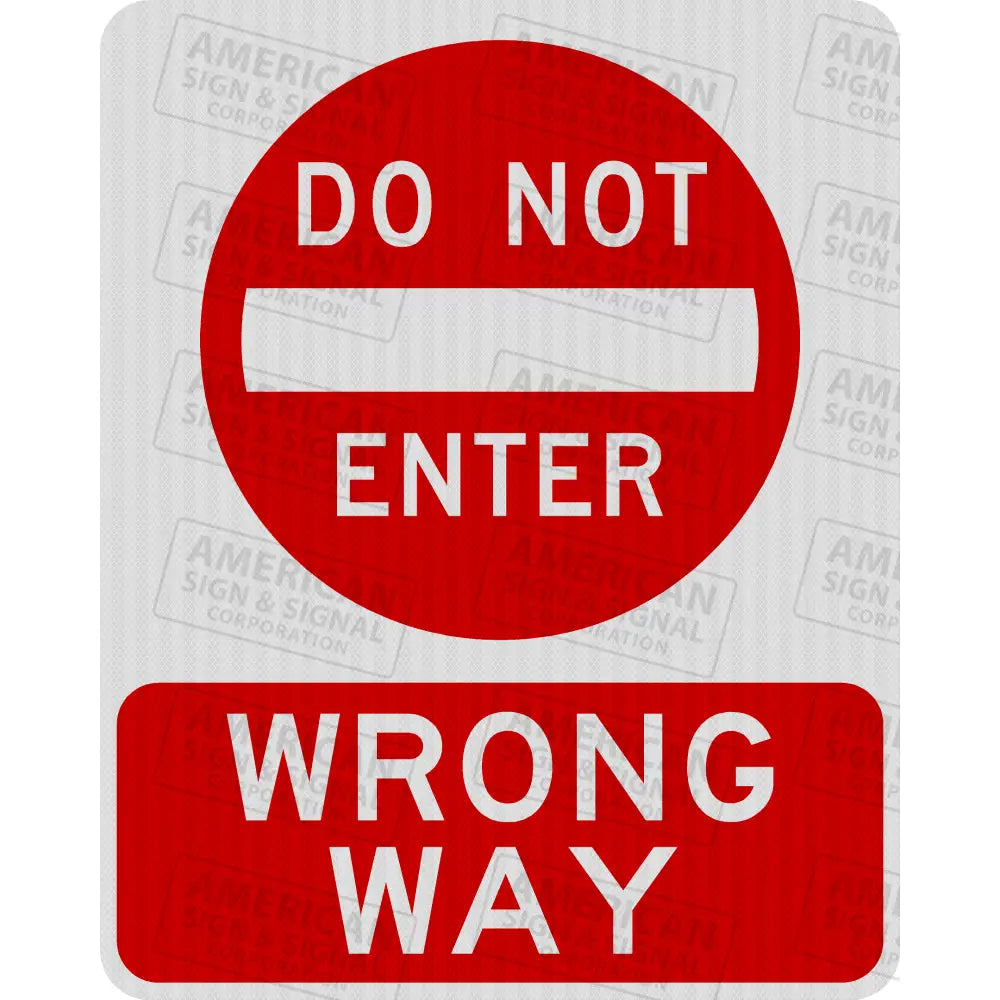 Do Not Enter Wrong Way Sign 3M 3930 Hip / 24X30