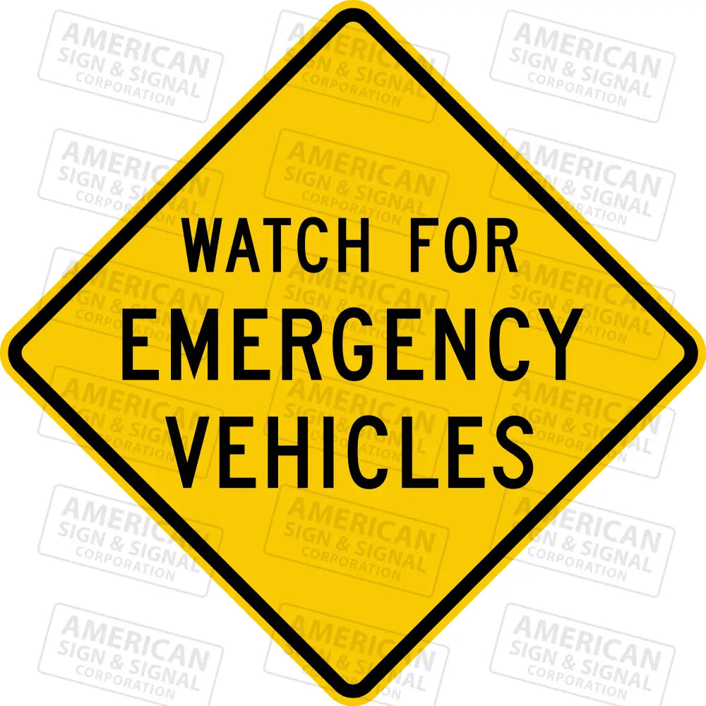 Em-100 Watch For Emergency Vehicles Warning Sign