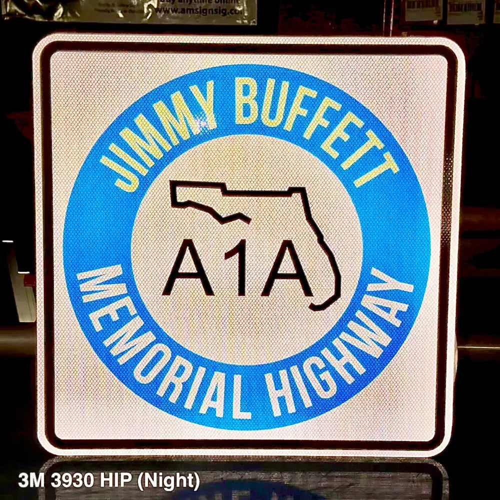 Jimmy Buffett Memorial Highway Florida A1A Sign