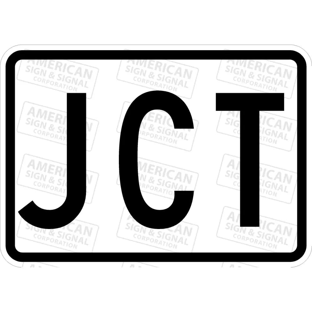 M2-1 Jct Junction Sign 3M 3930 Hip / 21X15’ Black