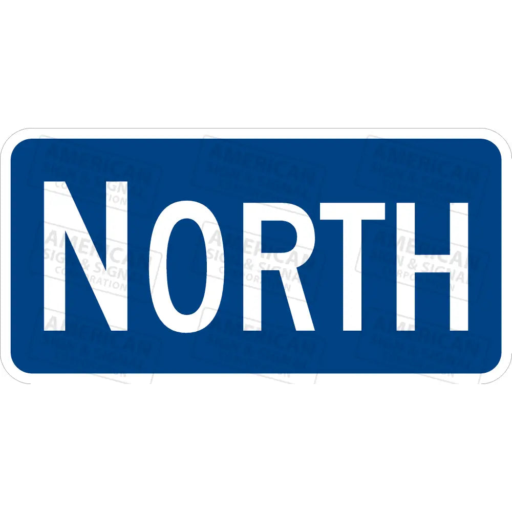 M3-1 North Route Sign 3M 3930 Hip / 24X12’ Blue