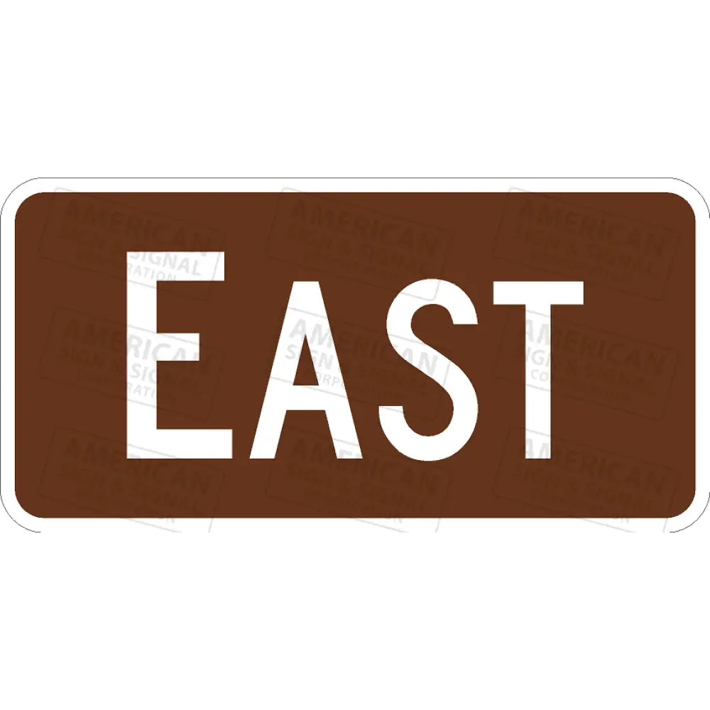 M3-2 East Route Sign 3M 3930 Hip / 24X12’’ Brown