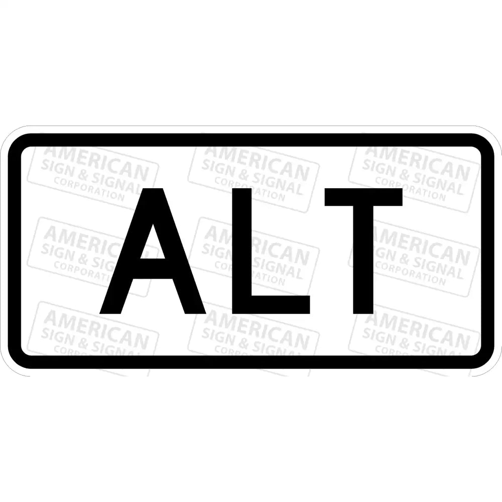 M4-1A Alternate Alt Route Sign