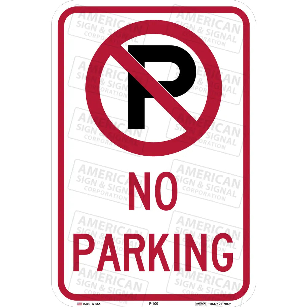 P-100 No Parking Symbol