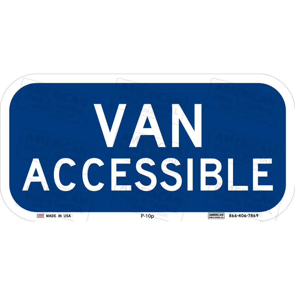 P-10p Federal ADA Van Accessible Plaque Sign 12x6’’ / 3M 3930 HIP