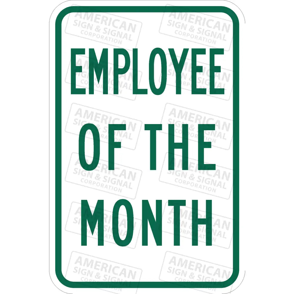 P-225 Employee Of The Month Sign