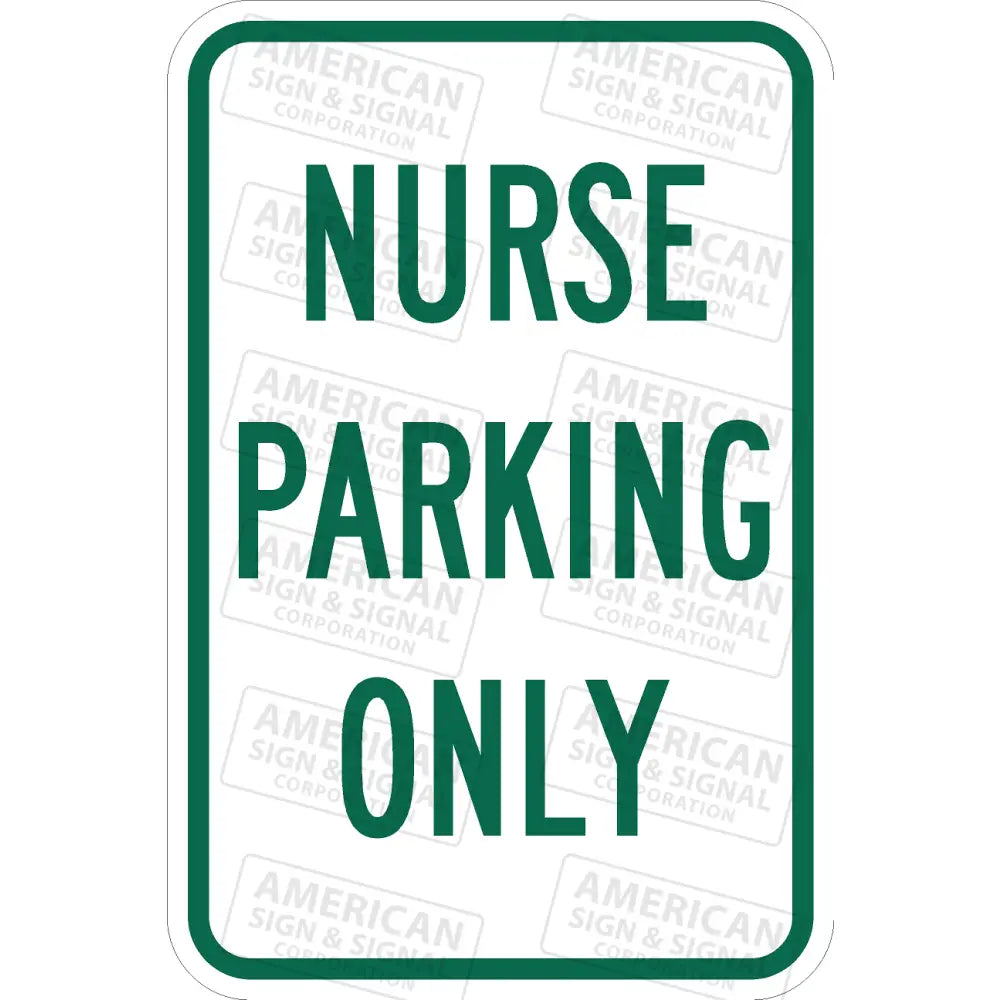 P-229 Nurse Parking Only