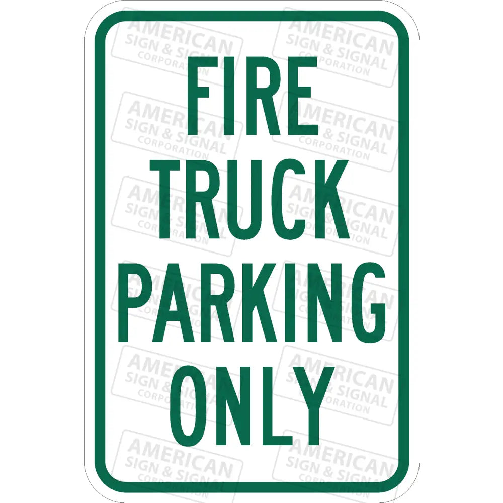 P-232 Fire Truck Parking Only Sign