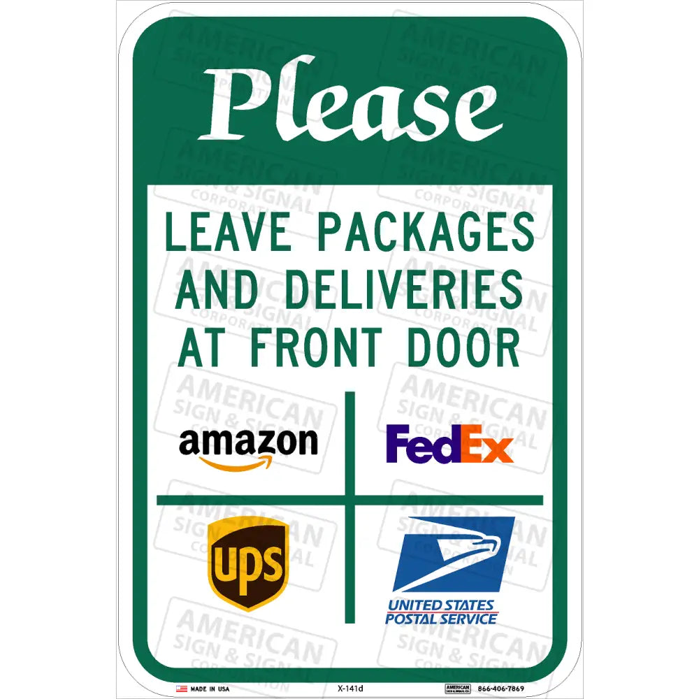 Please Leave Packages Here Sign 12X18 / 3M Hip Design D (At Front Door)