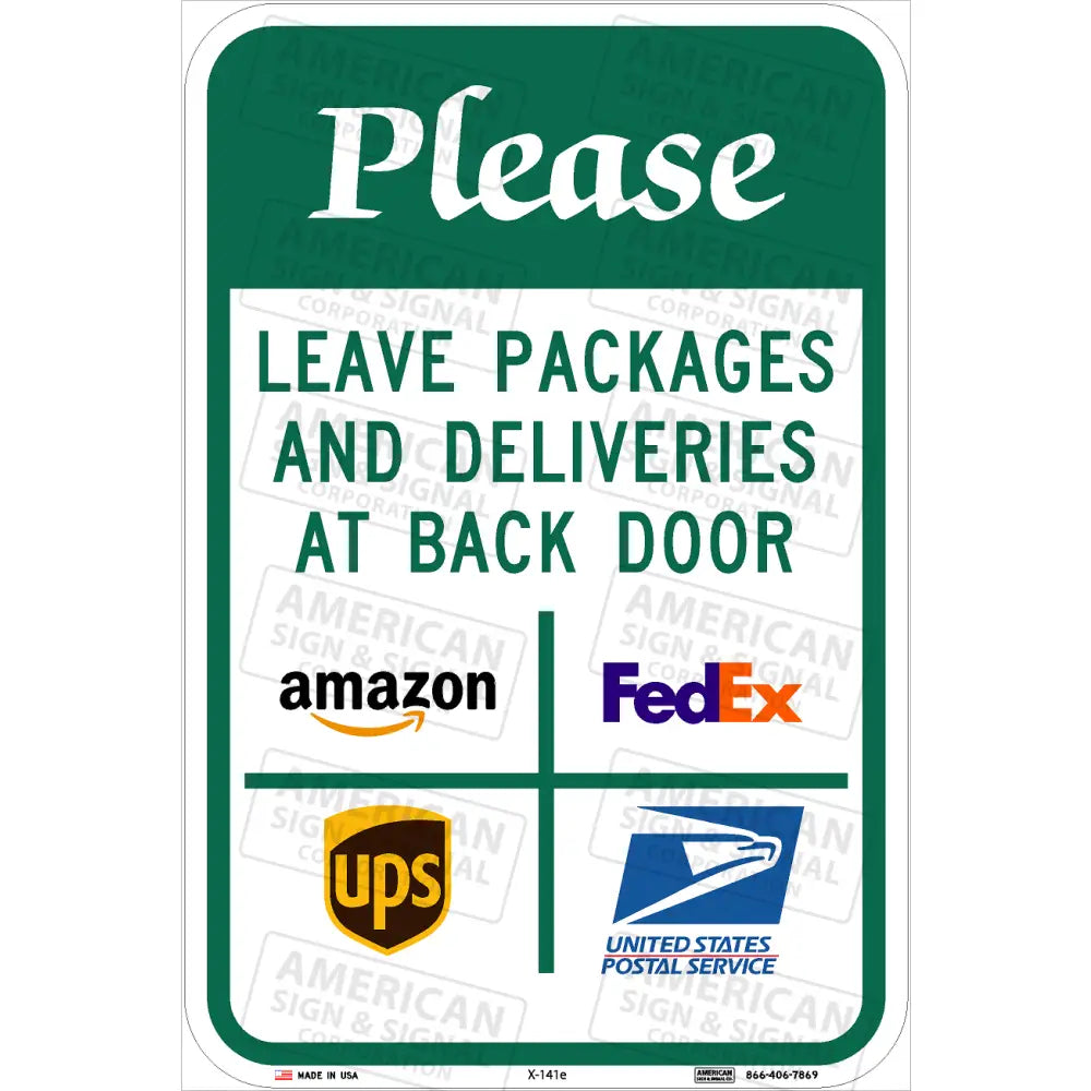 Please Leave Packages Here Sign 12X18 / 3M Hip Design E (At Back Door)