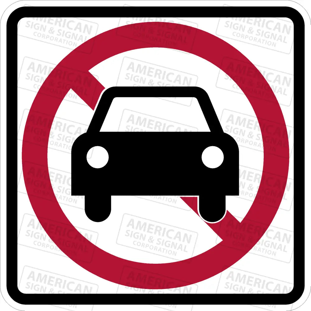 Ps - 003 No Automobiles Sign
