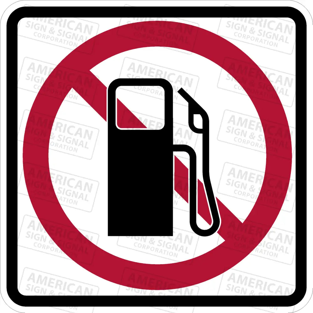 Ps - 032 No Gasoline Sign