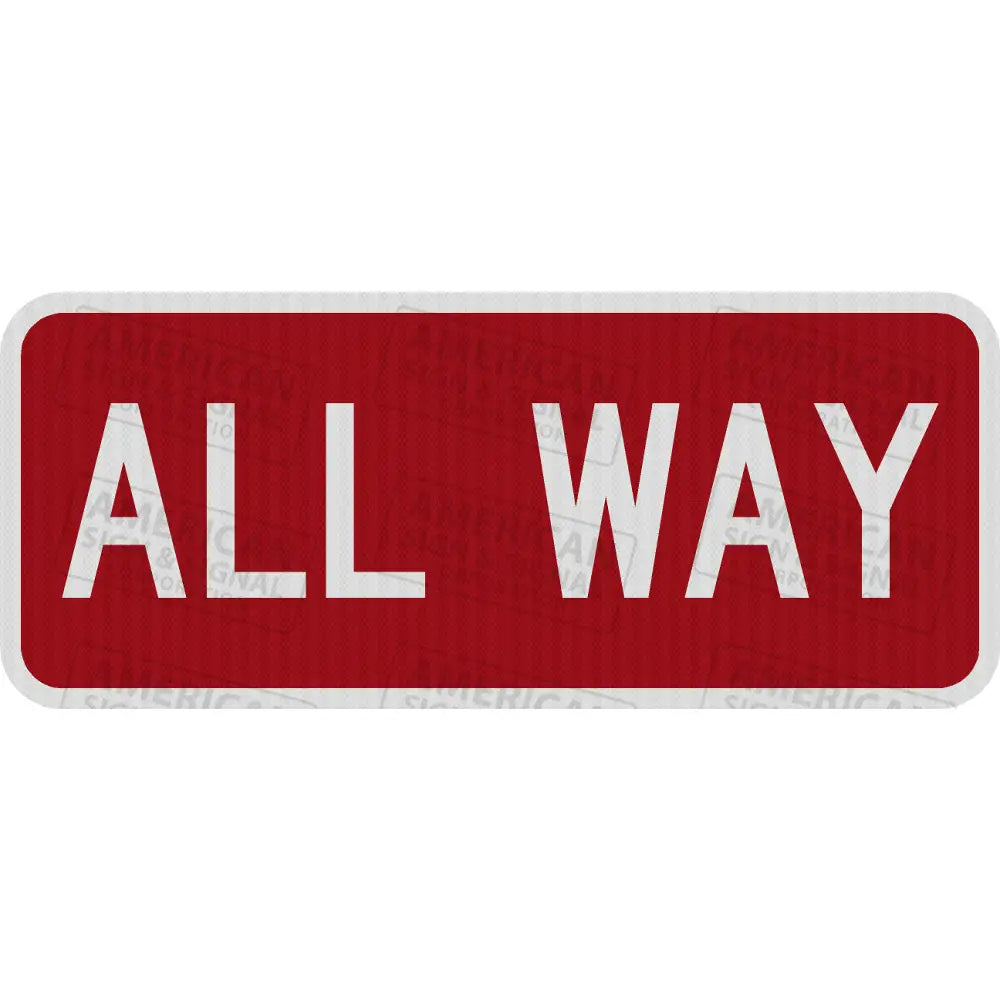 R1-3P All Way Sign 3M 3930 Hip / 36X15