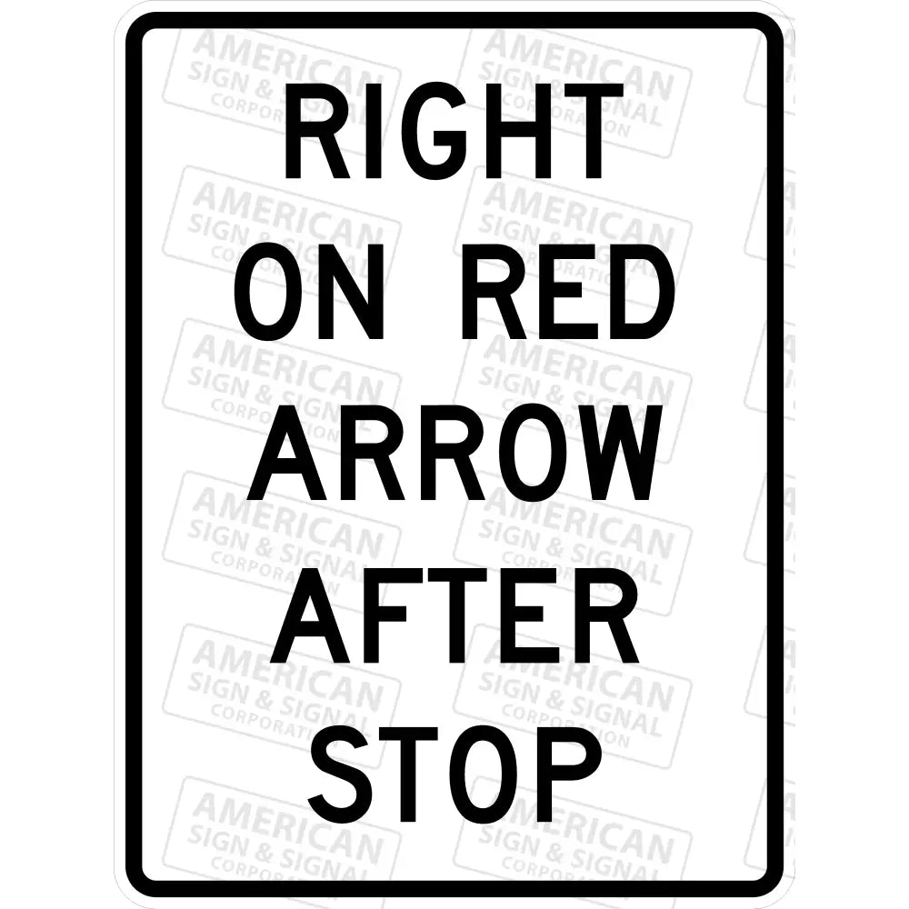 R10 - 17A Right Turn On Red After Stop Sign 3M 3930 Hip / 36X48
