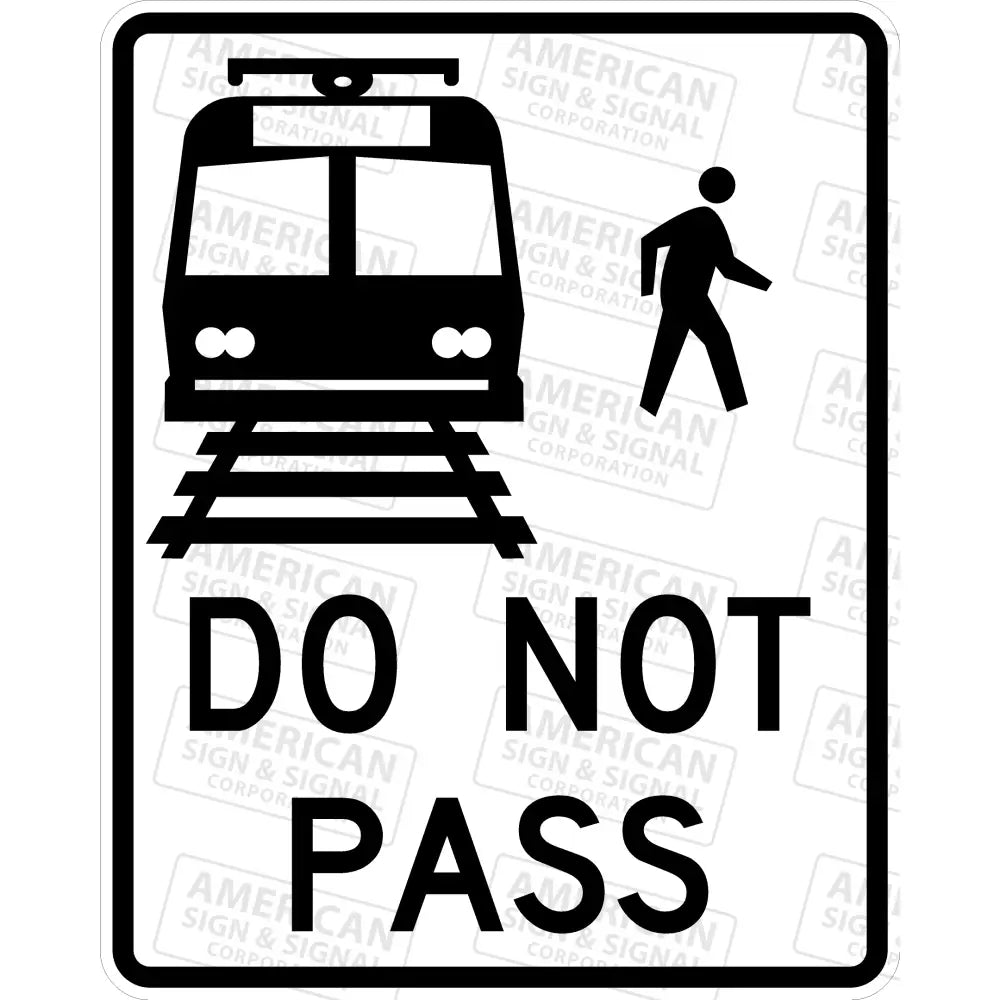 R15-5 Do Not Pass Light Rail Transit Sign