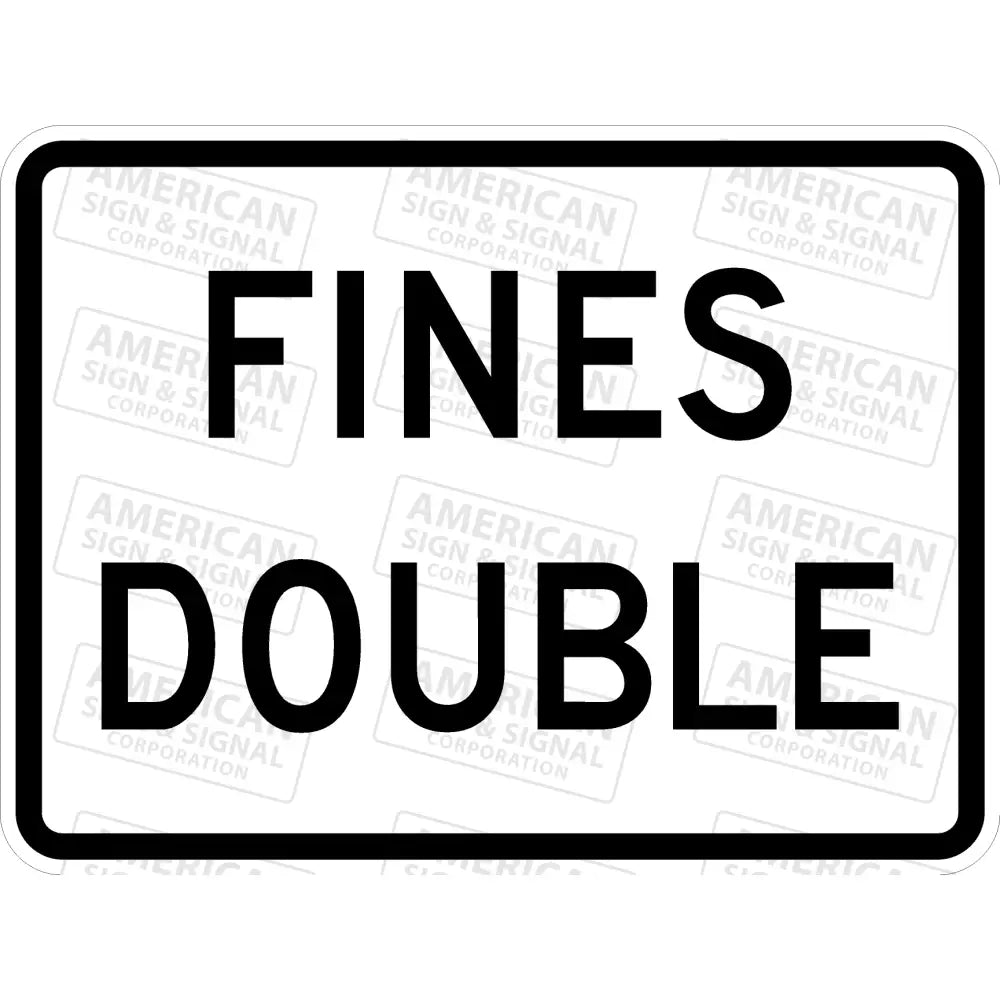 R2-6A Fines Double Sign