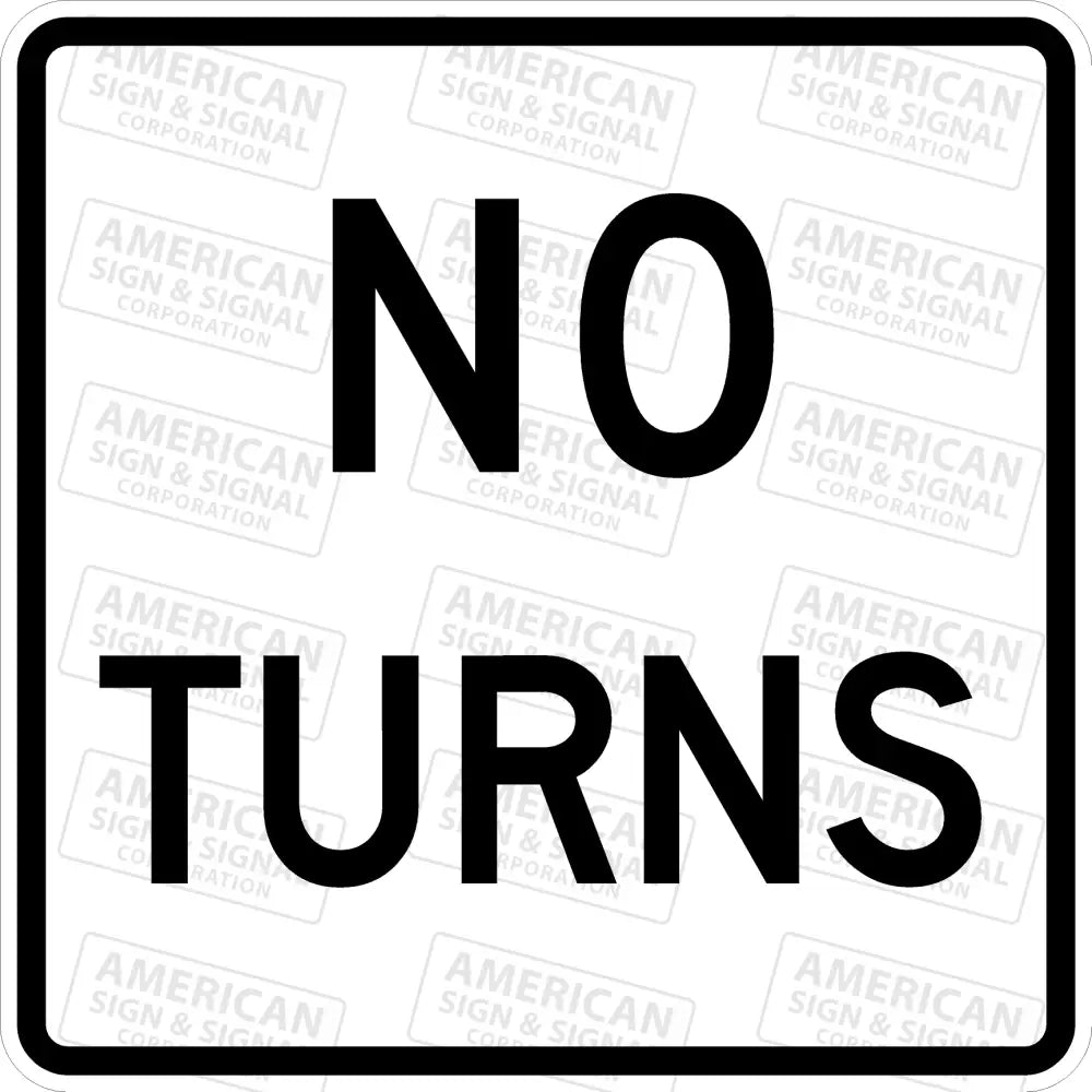 R3-3 No Turns Sign