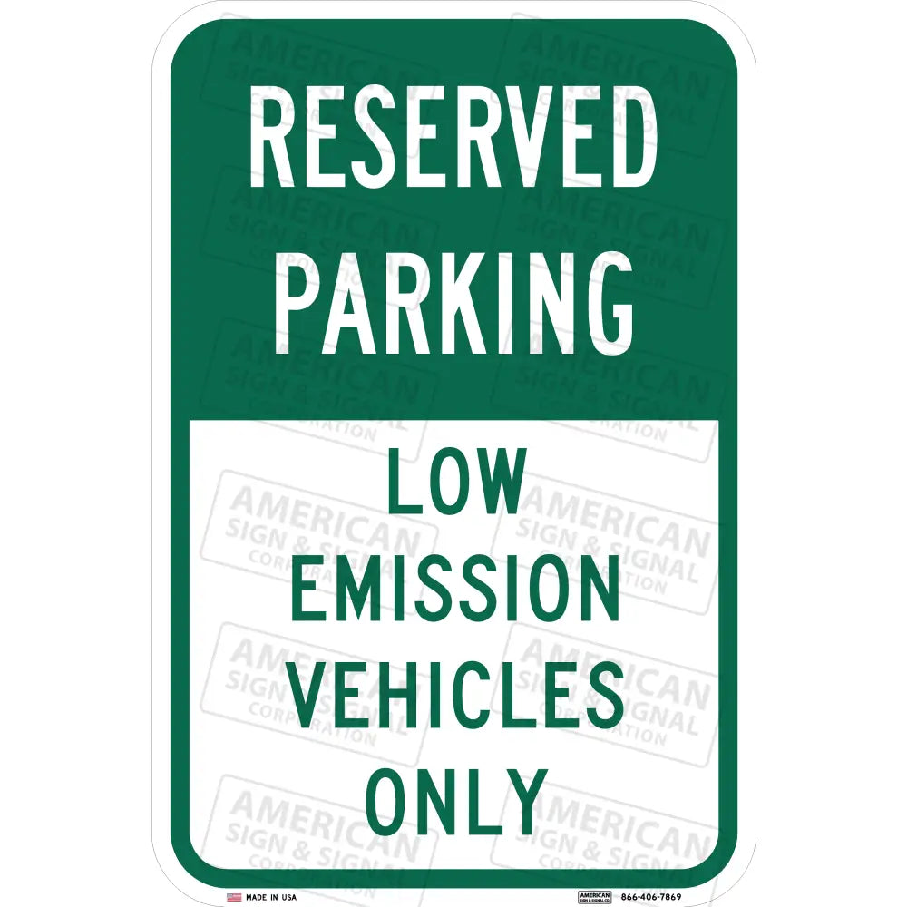 Reserved Parking Low Emission Vehicles Only