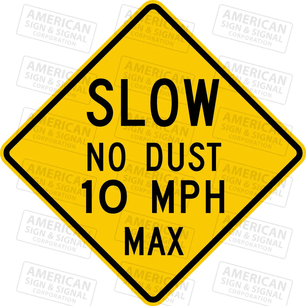 Slow No Dust Custom Mph Diamond Sign