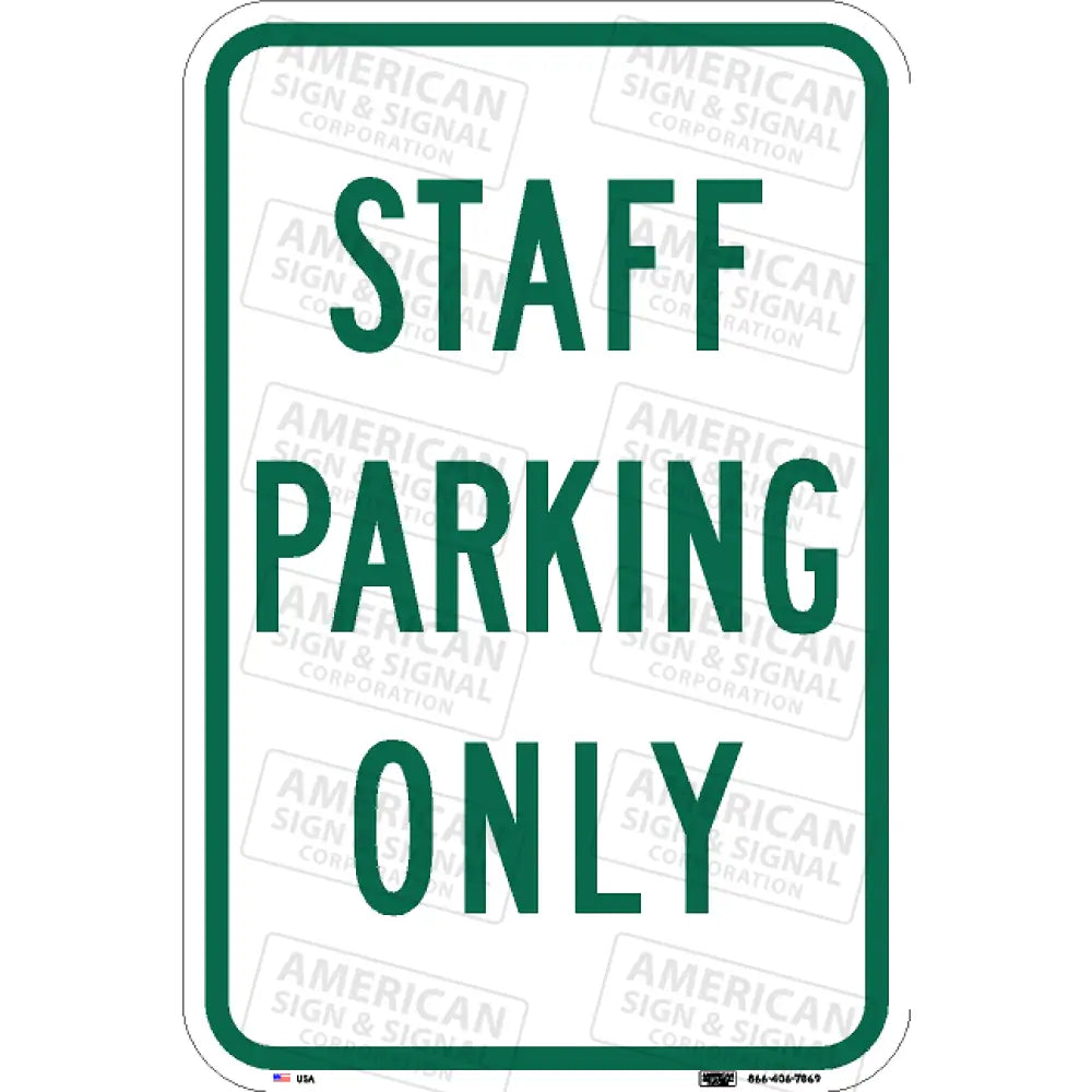 Staff Parking Only Sign