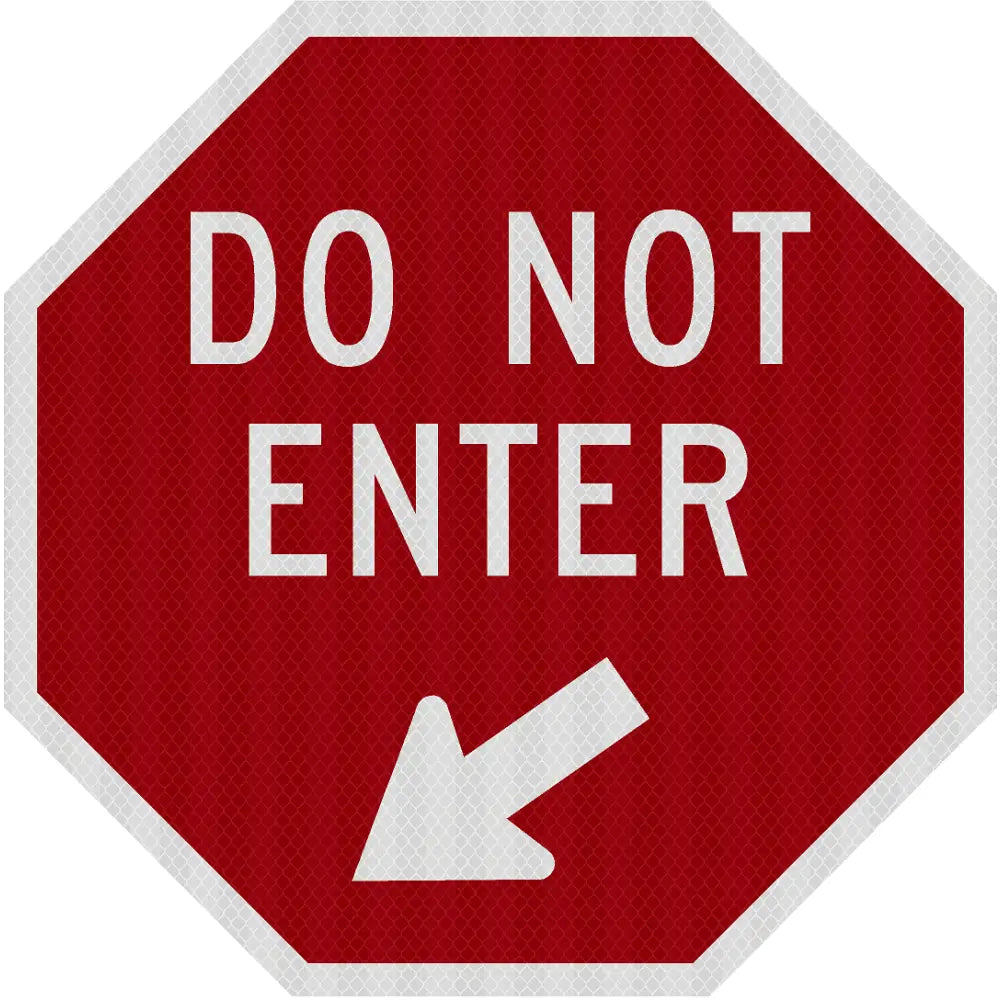 Stop Here - Do Not Enter Sign (Double Sided)