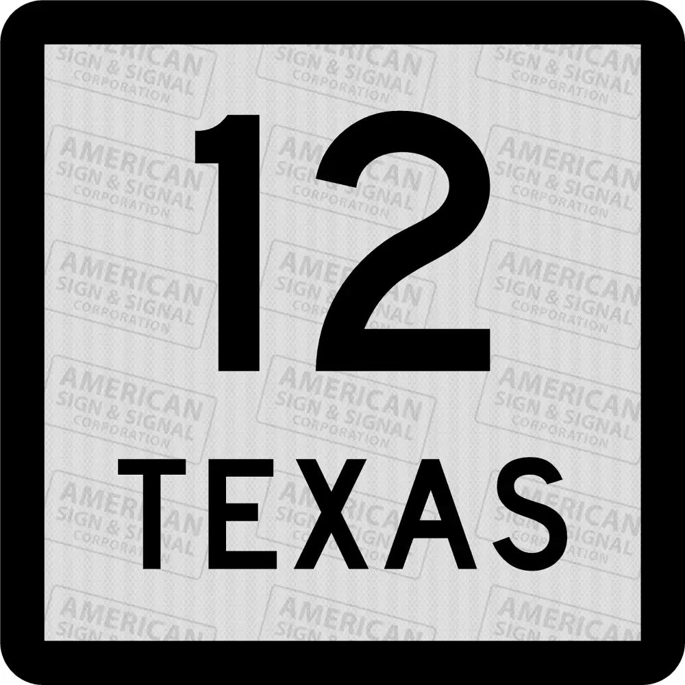 Texas State Route Sign 3M 3930 Hip / 1 Or 2 Digit 24X24