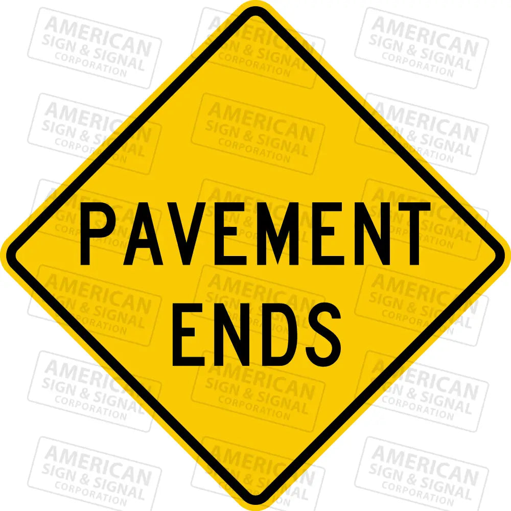 W8-3 Pavement Ends